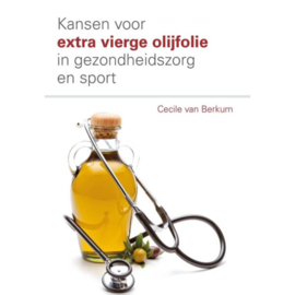 Boek Kansen voor Extra Vierge Olijfolie voor uw Gezondheid