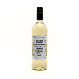 Witte Wijn "Lullig flesje wijn" 13% Alc