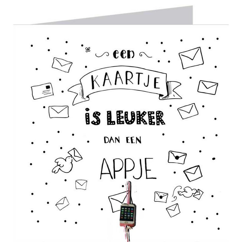 Kaart + Enveloppe: Een Kaartje is Leuker dan een Appje
