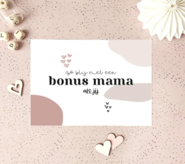 Postcard: zo blij met een bonus mama als jij