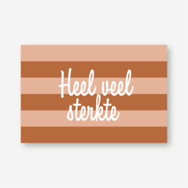 Minikaartje "heel veel sterkte' (K)