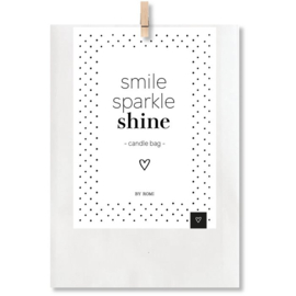 Wenslichtje: smile sparkle shine