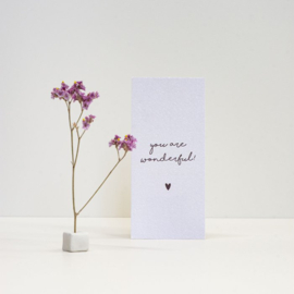 Geschenkdoosje inclusief kaartje en droogbloem in mini-klei-standaard *'you are wonderful'
