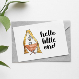 Postcard: Hello little one!