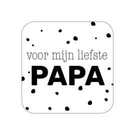 5 x kado sticker: voor mijn liefste PAPA