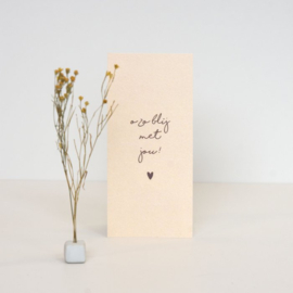 Geschenkdoosje inclusief kaartje en droogbloem in mini-klei-standaard *'o zo blij met jou!'