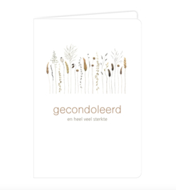 Wendkaart 'Gecondoleerd en heel veel sterkte'