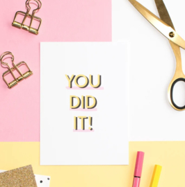 Postcard: YOU DID IT!