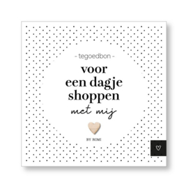 Tegoedbon: voor een dagje shoppen met mij