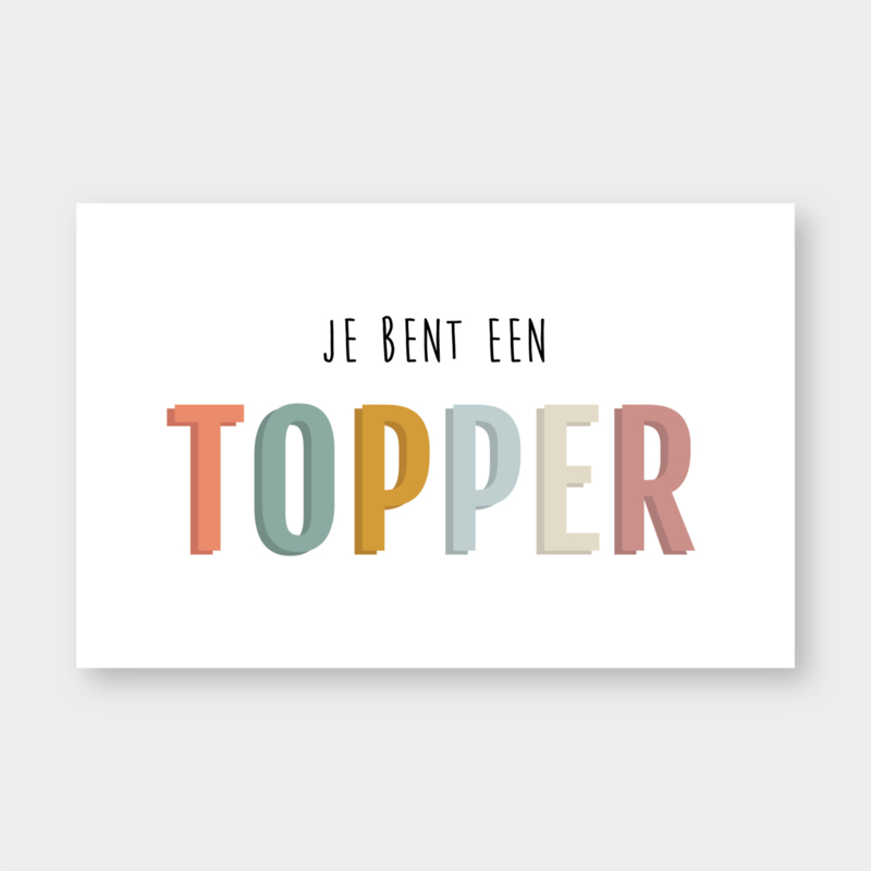 Mini kaartje: je bent een TOPPER (K)