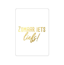 cadeaukaartje zomaar iets liefs