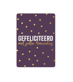 cadeaukaartje gefeliciteerd met jullie trouwdag