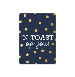 cadeaukaartje n toast op jou