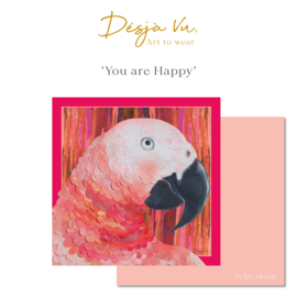 You are Happy