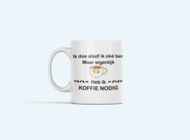 Koffie nodig...