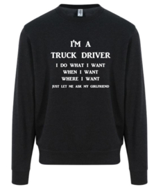 I'm a truckdriver