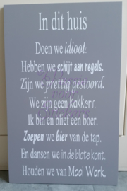 In dit huis..Ik bin en blief een boer