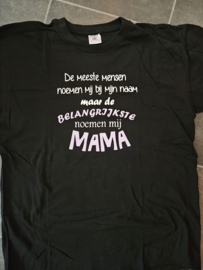 De meeste mensen noemen mij...MAMA Maat M