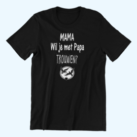 Mama/Papa ..Wil je met Papa/Mama trouwen?