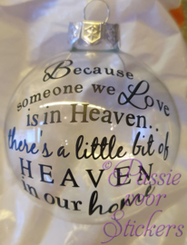 Heldere kerstbal- Because someone we love