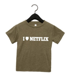 I love Netflix tee ( multiple colors)