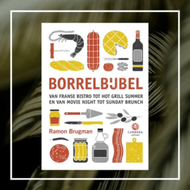 Borrelbijbel - maak 250 heerlijke borrelhapjes
