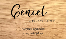 MET PENSIOEN - DESIGN B - personaliseer deze gravering