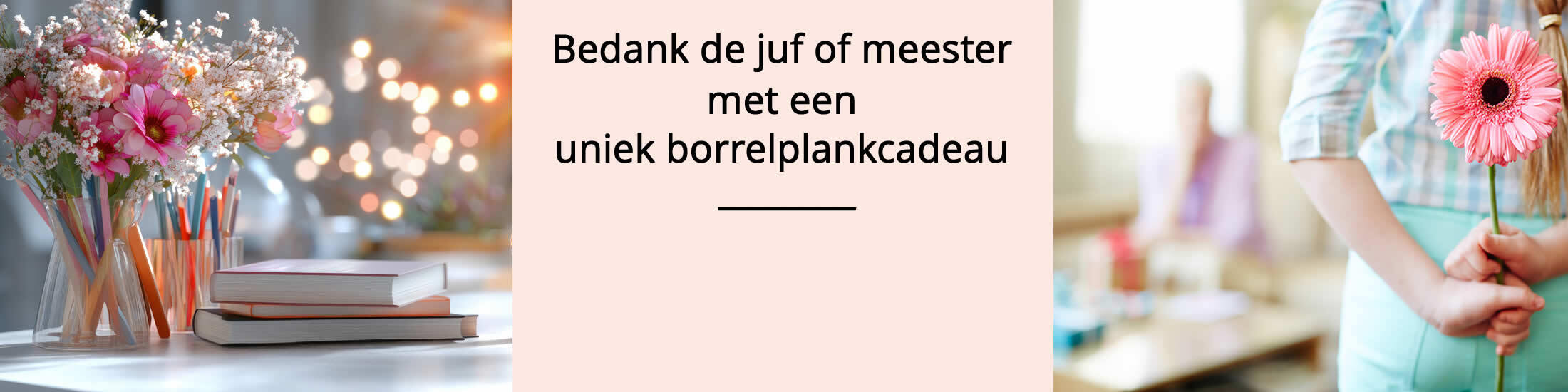 Bedank de juf of meester met een uniek borrelplank cadeau