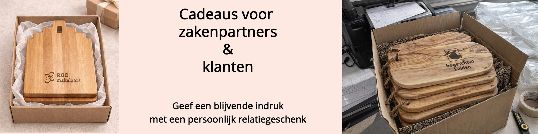 Zakelijke cadeaus; van borrelplank tot cadeau pakket – altijd met gravering van logo