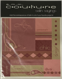 Couture Satin Sayings - AMM
