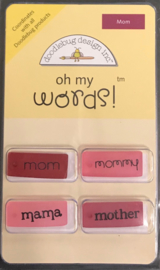 Oh My Words Mom - Doodlebug 