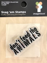 Snag 'em Stamps Don't feed the Animals