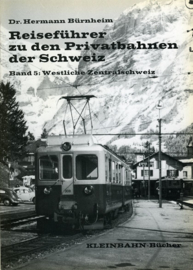 Reisefuhrer zu den Privatbahnen der Schweiz, Band 5