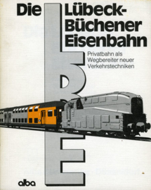 Die Lubeck-Buchener Eisenbahn