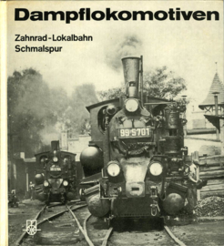 Dampflokomotiven: Zahnrad-Lokalbahn Schmalspur
