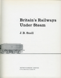 Britain's Railways Under Steam