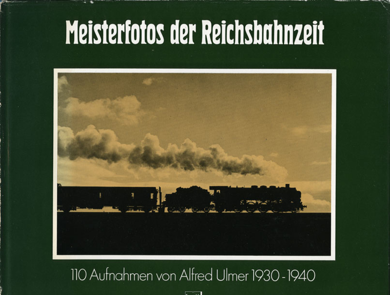 Meisterfotos der Reichsbahnzeit