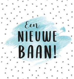 Kaart met envelop Nieuw Baan !