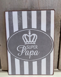 Houten tekstbordje super PAPA