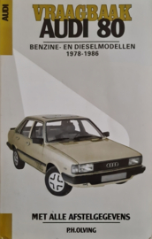 Vraagbaak Audi 80 kluwer 1978 1986 benzine en diesel modellen