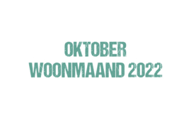 OKTOBER WOONMAAND 2022