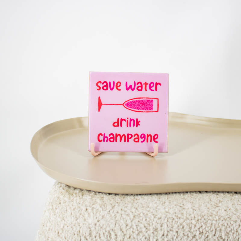 TE2860 | Tegeltje save water drink champagne | HomeBound by KY