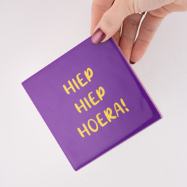 TE3165 | Tegeltje hiep hiep hoera | HomeBound by KY