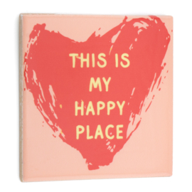 TE3115 | Tegeltje happy place | HomeBound by KY