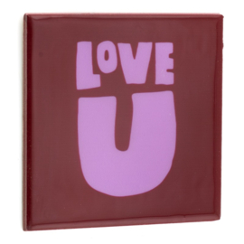 TE3125 | Tegeltje love u | HomeBound by KY 