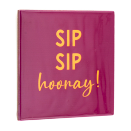 TE3060 | Tegeltje sip sip hooray | HomeBound by KY