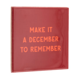TE3076 | Tegeltje december to remember | HomeBound by KY - Wordt verwacht!