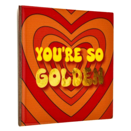 TE2726 | Tegeltje you're so golden | HomeBound by KY
