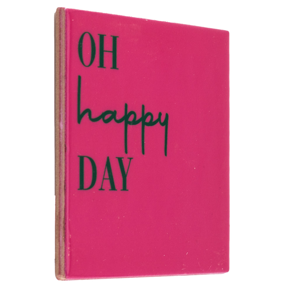 TE2867 | Tegeltje oh happy day | HomeBound by KY