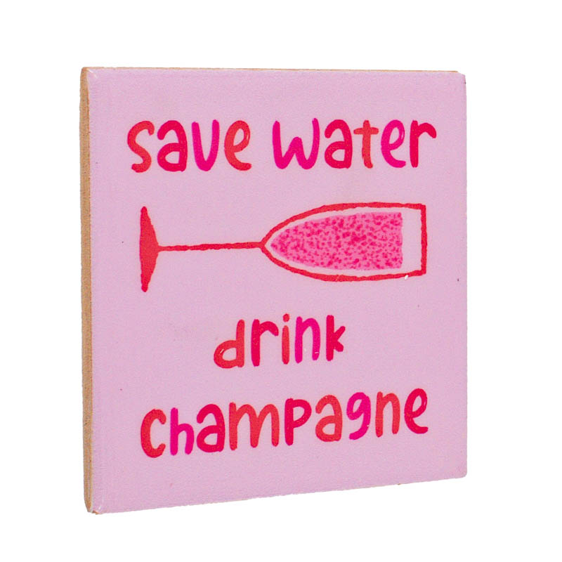 TE2860 | Tegeltje save water drink champagne | HomeBound by KY